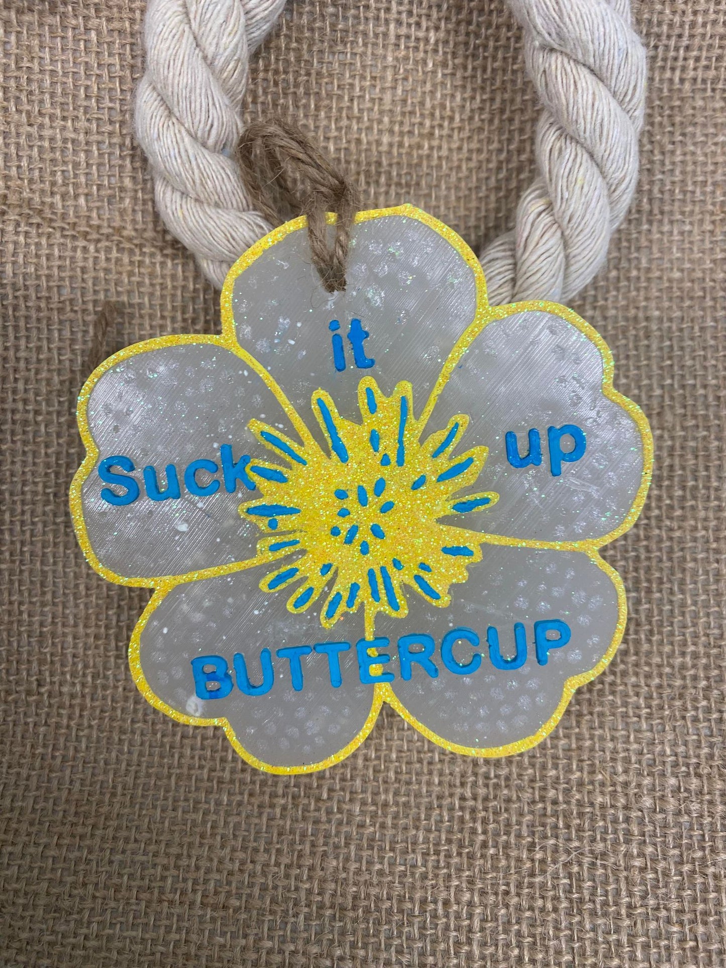 Suck it up, Buttercup