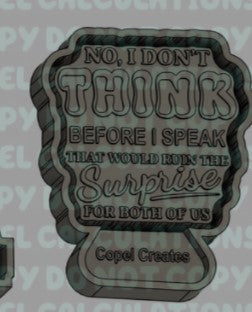 Think before I speak