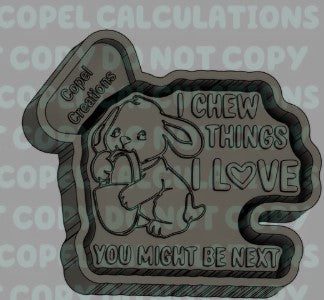 I Chew Things I love