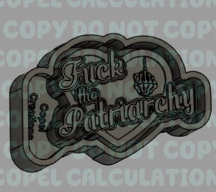 F*** the Patriarchy