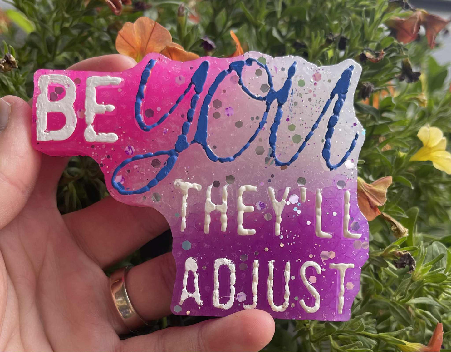 Be You - They'll Adjust