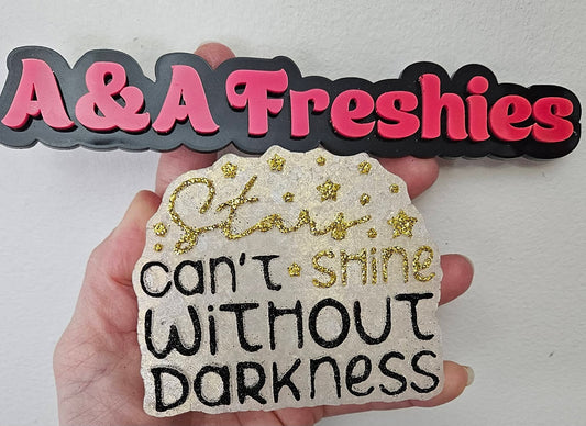 Stars Can't Shine Without Darkness